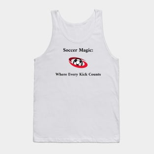 Soccer Magic: Where Every Kick Counts Soccer Tank Top